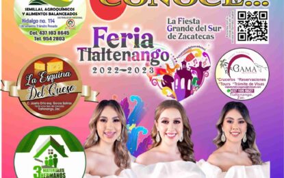 Revista Cultural Conoce…Fiesta Grande del Sur de Zacatecas 2022-2023